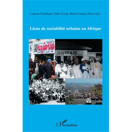 Lieux de sociabilité urbaine en Afrique
