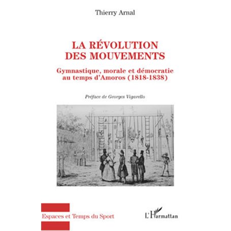 La révolution des mouvements