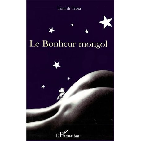 Le Bonheur mongol