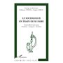 Le sociologue en train de se faire