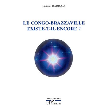 Le Congo-Brazzaville existe-t-il encore ?