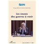 Les causes des guerres à venir