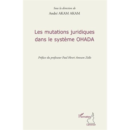 Les mutations juridiques dans le système OHADA