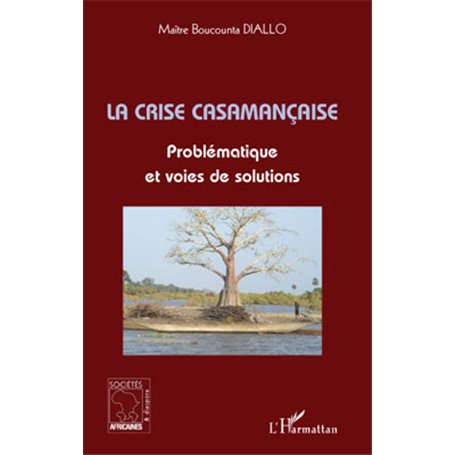 La crise casamançaise