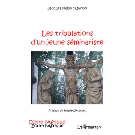 Les tribulations d'un jeune séminariste
