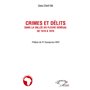 Crimes et délits dans la vallée du fleuve Sénégal de 1810 à 1970