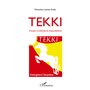 TEKKI principes et méthodes du responsabilisme