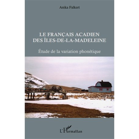 Les Français acadien des Iles-de-la-Madeleine