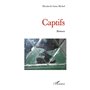 Captifs