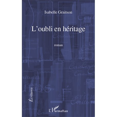L'oubli en héritage