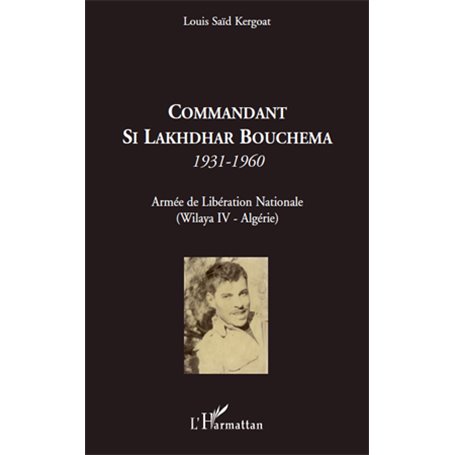 Commandant Si Lakhdhar Bouchema