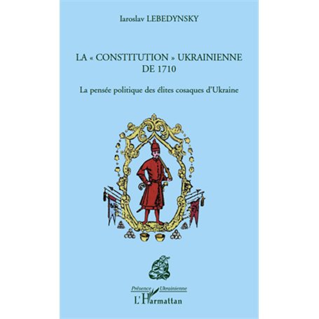 La "constitution" ukrainienne de 1710