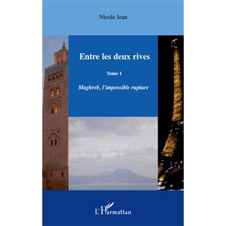 Entre les deux rives - Tome 1