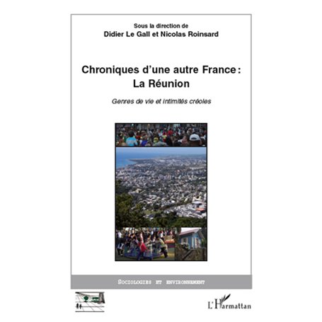 Chroniques d'une autre France : La Réunion