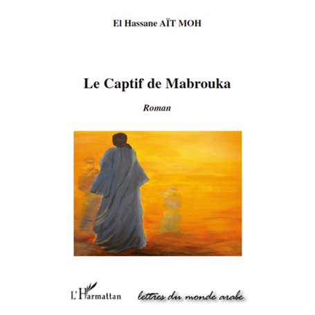 Le captif de Mabrouka