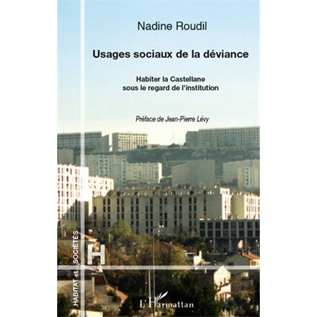 Usages sociaux de la déviance
