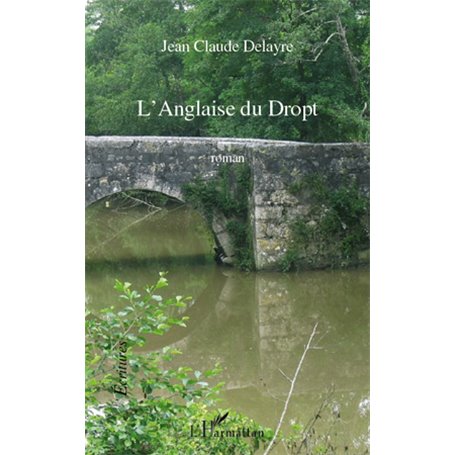 L'Anglaise du Dropt