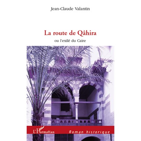 La route de Qâhira