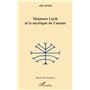 Majnoun Laylâ et la mystique de l'amour