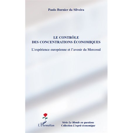 Le contrôle des concentrations économiques