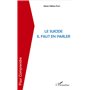Le suicide il faut en parler