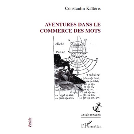 Aventures dans le commerce des mots
