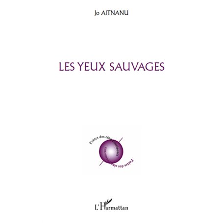 Les yeux sauvages