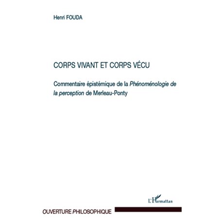 Corps vivant et corps vécu