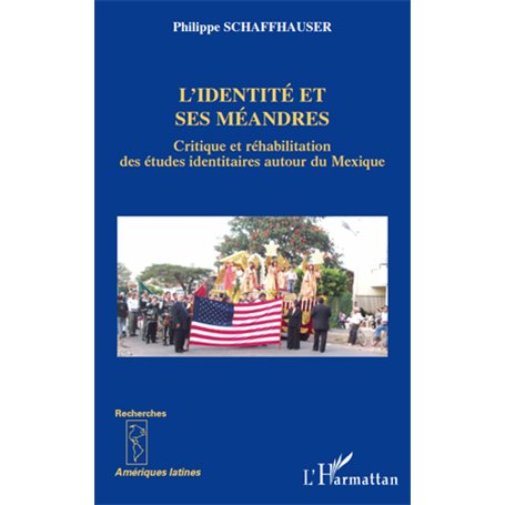 L'identité et ses méandres