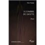 A l'ombre du doute