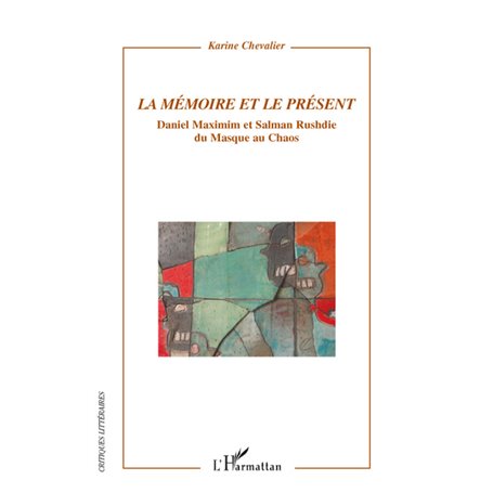 La Mémoire et le présent