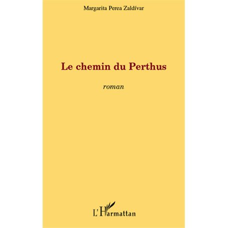 Le chemin du Perthus