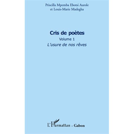 Cris de poètes (Volume 1)