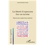 La liberté d'expression face au racisme