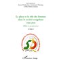 La place et le rôle des femmes dans la société congolaise (Tome II)