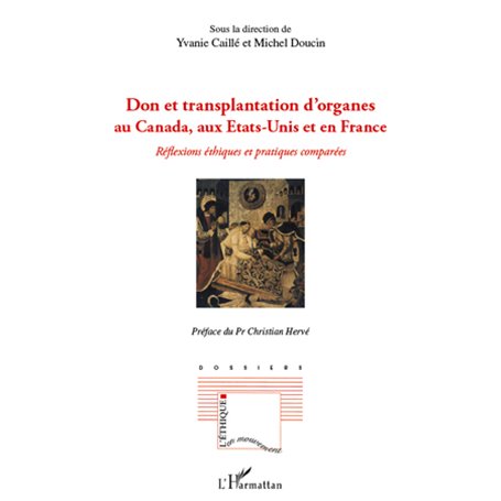 Don et transplantation d'organes au Canada, aux Etats-Unis et en France
