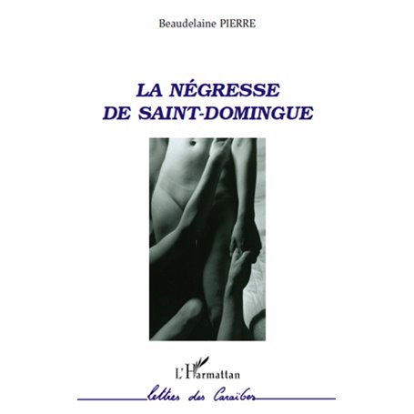 La négresse de Saint-Domingue