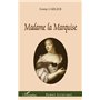 Madame la Marquise