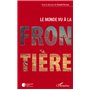 Le monde vu à la frontière