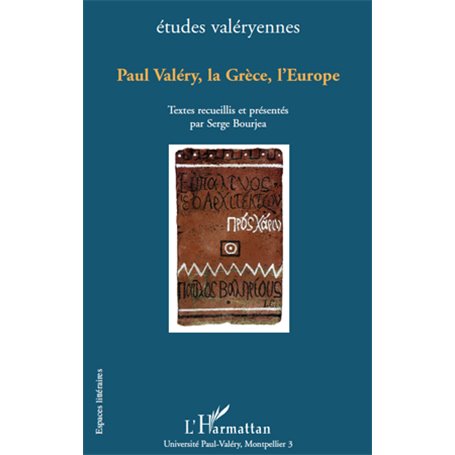 Paul Valéry, la Grèce, l'Europe