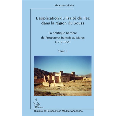 L'application du Traité de fez dans la région de Souss
