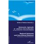 AUTONOMIE REGIONALE ET RELATIONS INTERNATIONALES
