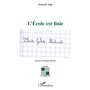 L'ecole est finie