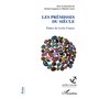 Les prémisses du siècle