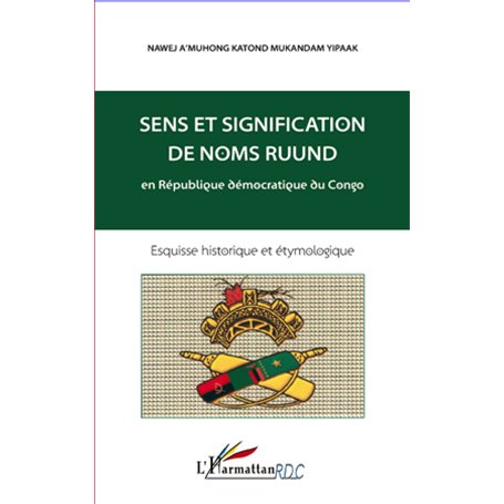 Sens et signification de noms ruund en République démocratique du Congo
