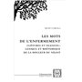 Mots de l'enfermement