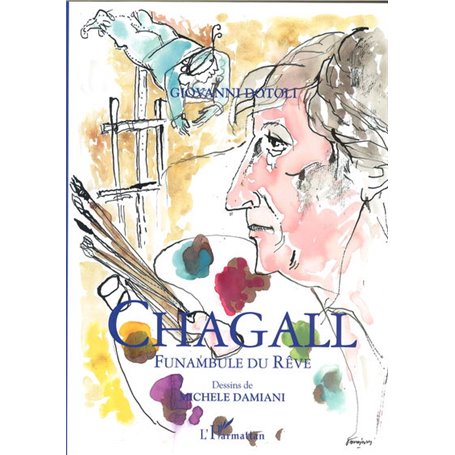 Chagall, Funambule du Rêve