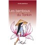 Les bambous du Tonkin