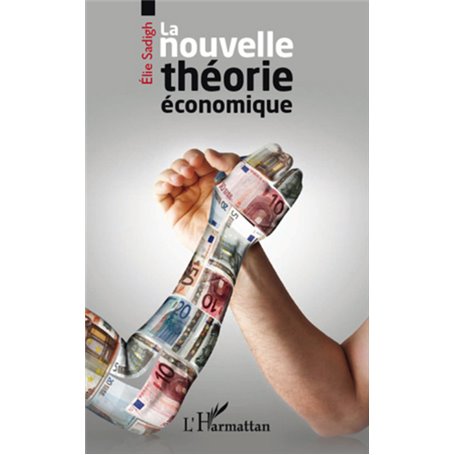 La nouvelle théorie économique