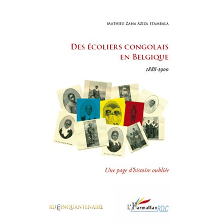 Des écoliers congolais en Belgique 1888-1900
